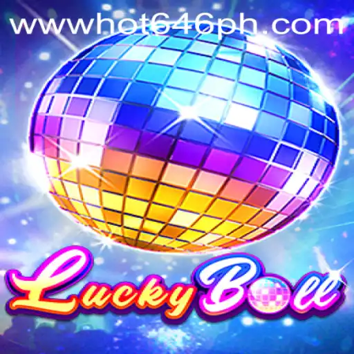 LuckyBall: Experience the Thrill of the Game with HOT646
