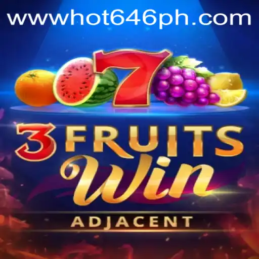 Explore the Exciting World of 3FruitsWin: A Journey With HOT646